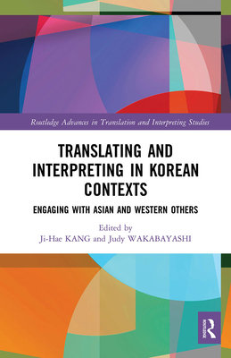 Translating and Interpreting in Korean Contexts