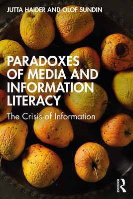 Paradoxes of Media and Information Literacy