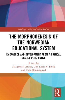 The Morphogenesis of the Norwegian Educational System