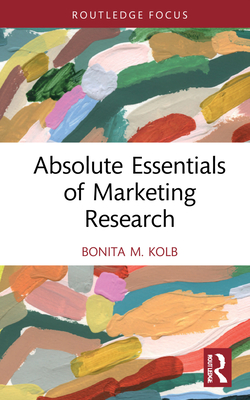 Absolute Essentials of Marketing Research