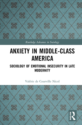 Anxiety in Middle-Class America