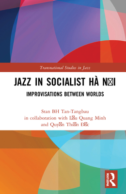 Jazz in Socialist Ha Noi