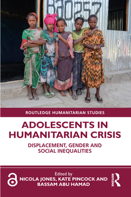 Adolescents in Humanitarian Crisis