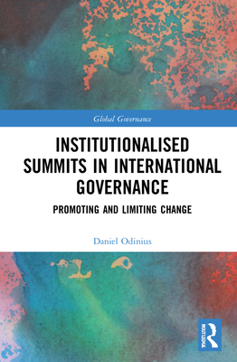 Institutionalised Summits in International Governance