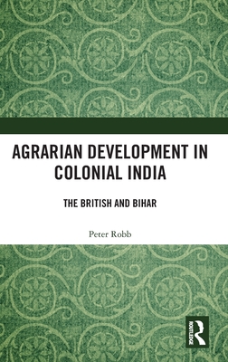 Agrarian Development in Colonial India