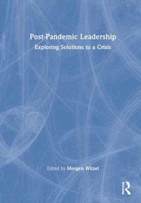 Post-Pandemic Leadership