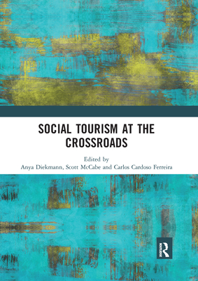 Social Tourism at the Crossroads