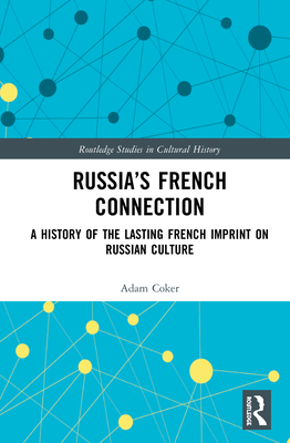 Russia's French Connection