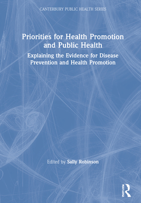 Priorities for Health Promotion and Public Health