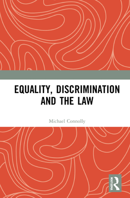 Equality, Discrimination and the Law