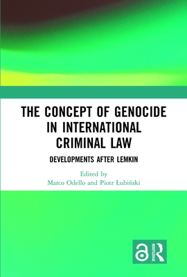 The Concept of Genocide in International Criminal Law