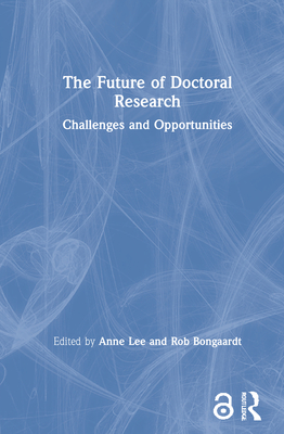 The Future of Doctoral Research