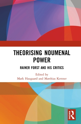 Theorising Noumenal Power