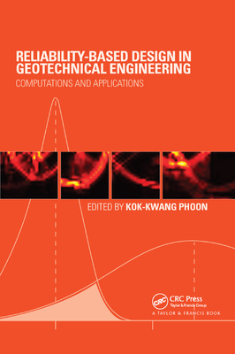 Reliability-Based Design in Geotechnical Engineering