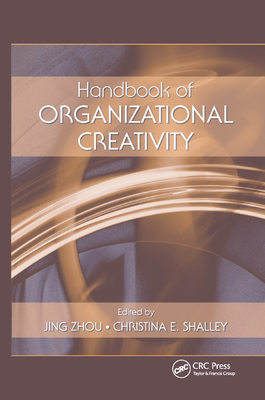 Handbook of Organizational Creativity