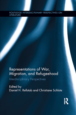 Representations of War, Migration, and Refugeehood