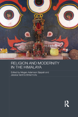 Religion and Modernity in the Himalaya