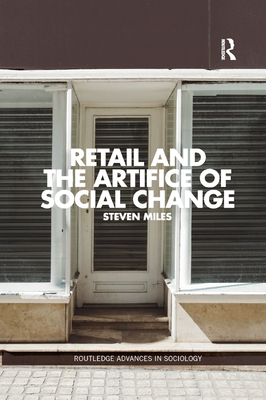 Retail and the Artifice of Social Change