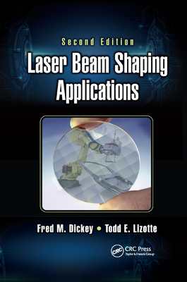 Laser Beam Shaping Applications