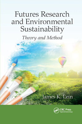 Futures Research and Environmental Sustainability