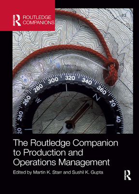 The Routledge Companion to Production and Operations Management