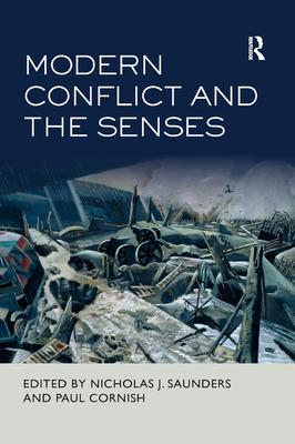 Modern Conflict and the Senses