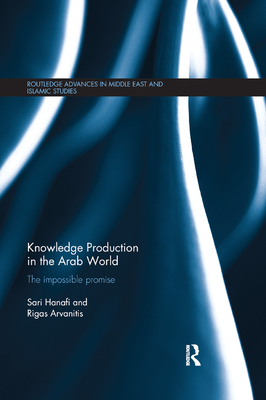 Knowledge Production in the Arab World