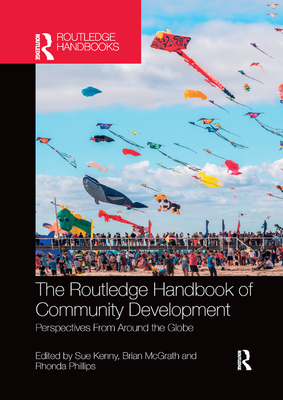 The Routledge Handbook of Community Development