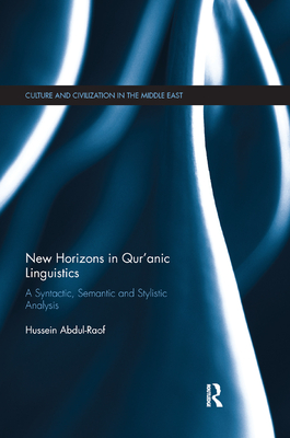 New Horizons in Qur'anic Linguistics