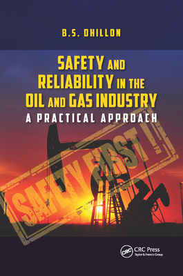 Safety and Reliability in the Oil and Gas Industry