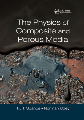 The Physics of Composite and Porous Media