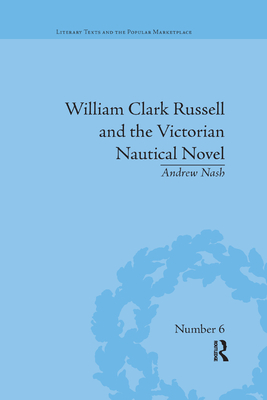 William Clark Russell and the Victorian Nautical Novel