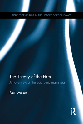 The Theory of the Firm