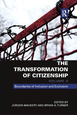 The Transformation of Citizenship, Volume 2