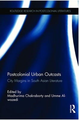 Postcolonial Urban Outcasts