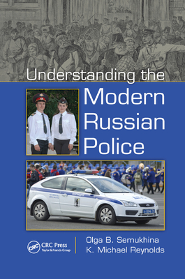 Understanding the Modern Russian Police