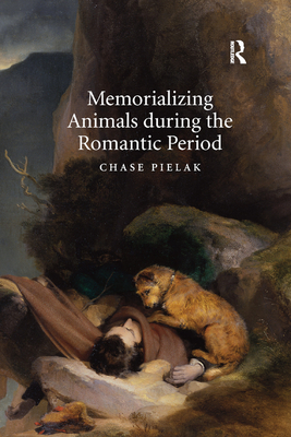 Memorializing Animals during the Romantic Period