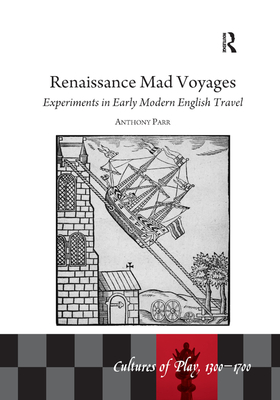 Renaissance Mad Voyages