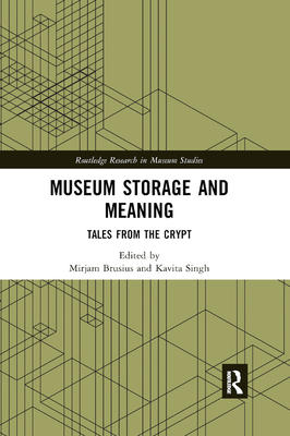 Museum Storage and Meaning