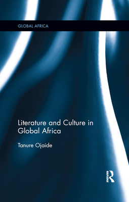 Literature and Culture in Global Africa