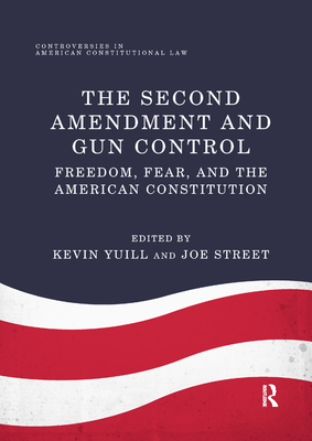 The Second Amendment and Gun Control