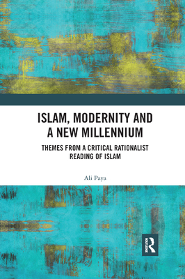 Islam, Modernity and a New Millennium