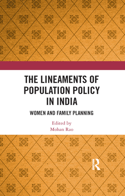 The Lineaments of Population Policy in India