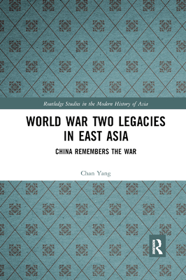 World War Two Legacies in East Asia