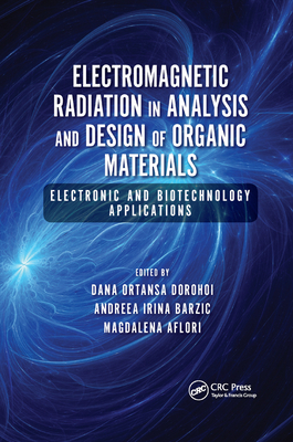 Electromagnetic Radiation in Analysis and Design of Organic Materials