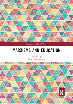 Marxisms and Education