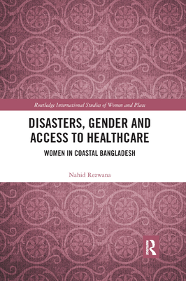 Disasters, Gender and Access to Healthcare