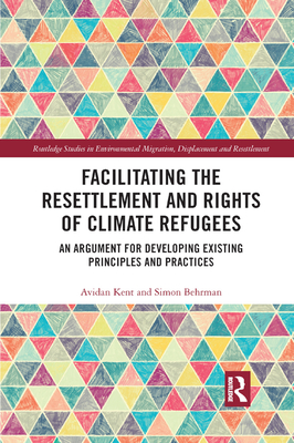 Facilitating the Resettlement and Rights of Climate Refugees