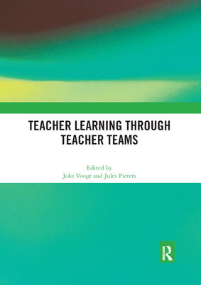 Teacher Learning Through Teacher Teams