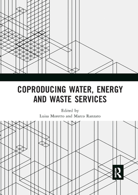 Coproducing Water, Energy and Waste Services